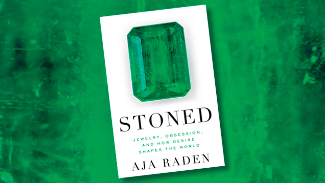 Stoned: Jewelry, Obsession, and How Desire Shapes the World