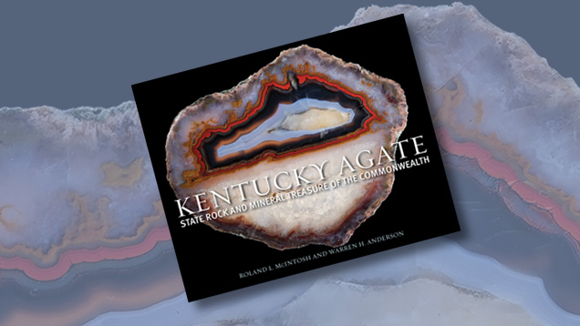 Kentucky Agate: State Rock and Mineral Treasure of the Commonwealth