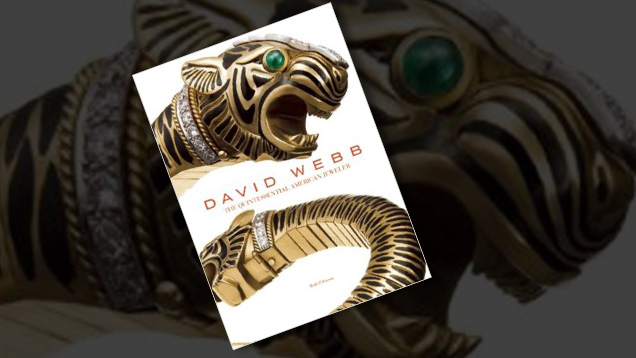 Cover of David Webb: The Quintessential American Jeweler