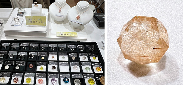 Figure 3. Left: Various gemstones with the 180-facet “kikyo” cut, sold loose or set in pendants and rings. Right: A kikyo-cut rutilated quartz. Photos by Kazuko Saruwatari; courtesy of Shimizu Kiseki.