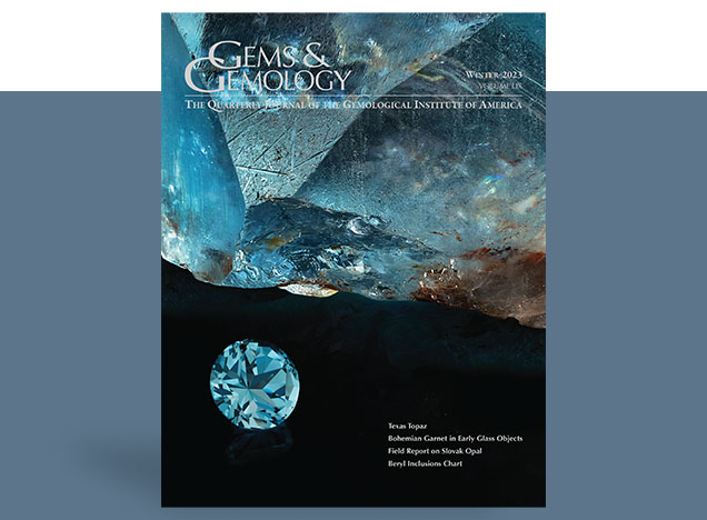 Gems & Gemology Winter 2023 In Brief Gems & Gemology Winter 2023 In Brief